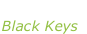 “Turn blue” Black Keys