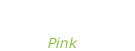 “The truth about  love” Pink