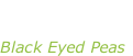 “Just can’t get  enough” Black Eyed Peas