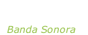 “O brother where art thou?” Banda Sonora