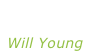 “Anything is  possible” Will Young