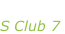 “Reach” S Club 7