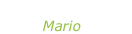 “Let me love you” Mario