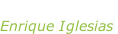 “Escape” Enrique Iglesias